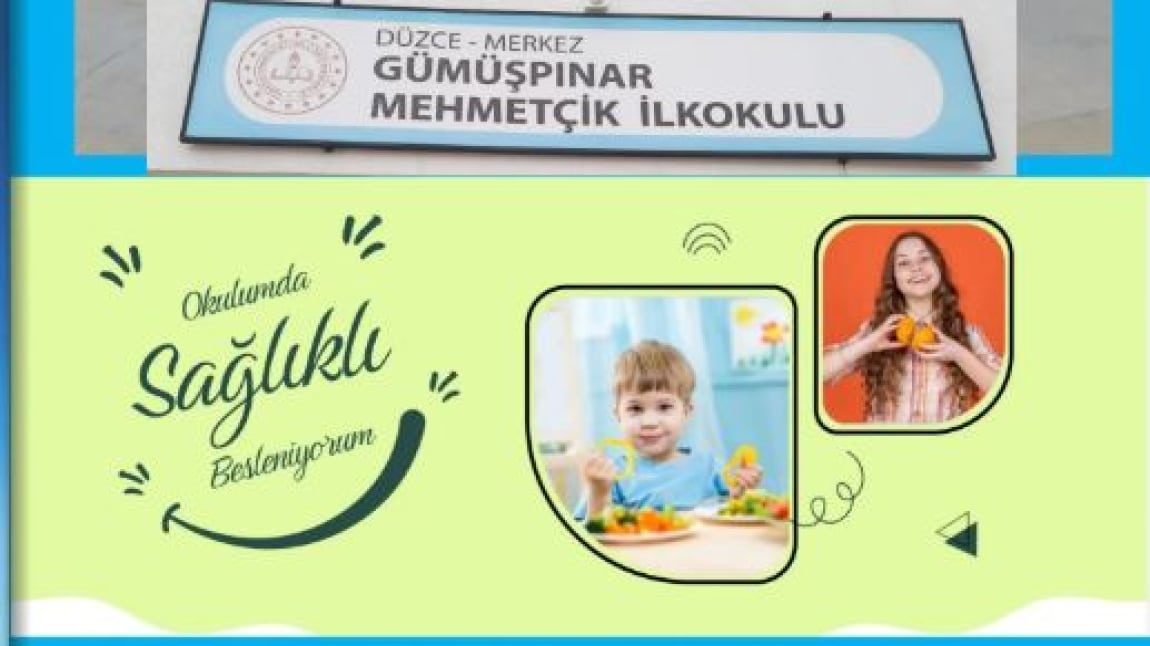 Okulumda Sağlıklı Besleniyorum 